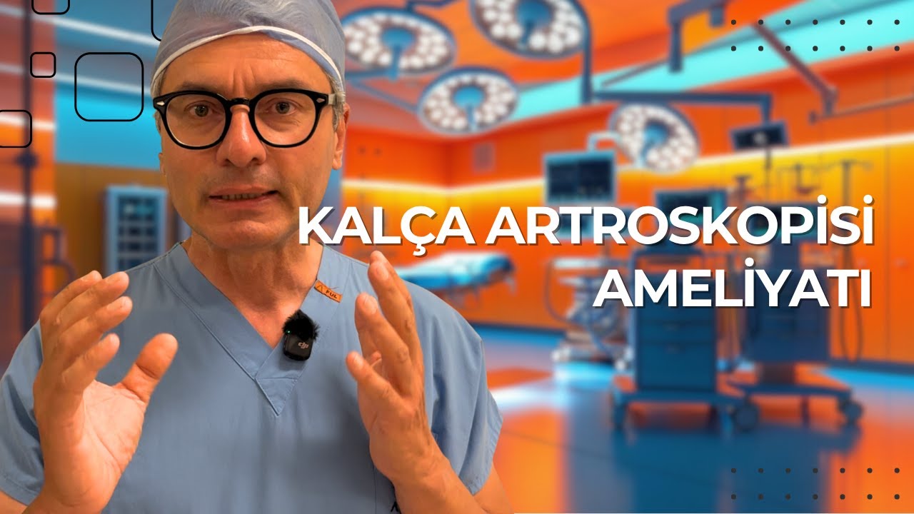 Kalça Artroskopisi